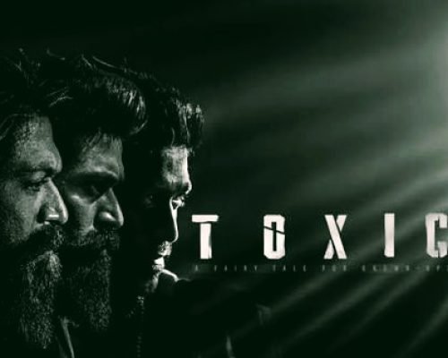 Yash Returns to the Big Screen with Toxic After KGF 2