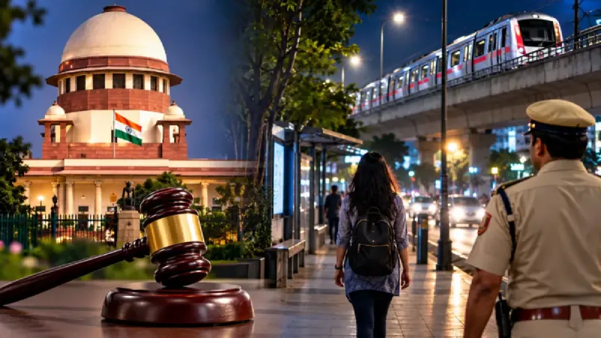 Supreme Court Tells Delhi Police to Ensure Every Woman Feels Safe Even at 10 PM