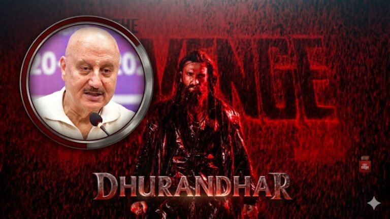 Anupam Kher Hails Dhurandar 2 as “Outstanding,” Calls It a Deeply Emotional Cinematic Journey