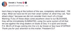 Trump Claims Iran Navy ‘Obliterated’, Issues Fresh Blockade Warning